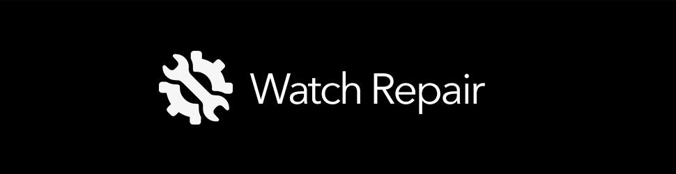 Watch Repair