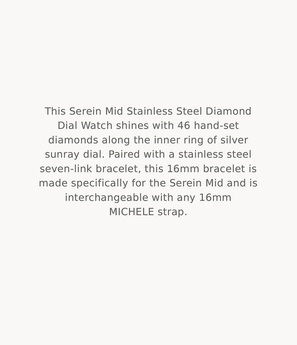 Michele Ladies' Serein Mid Stainless Diamond Dial